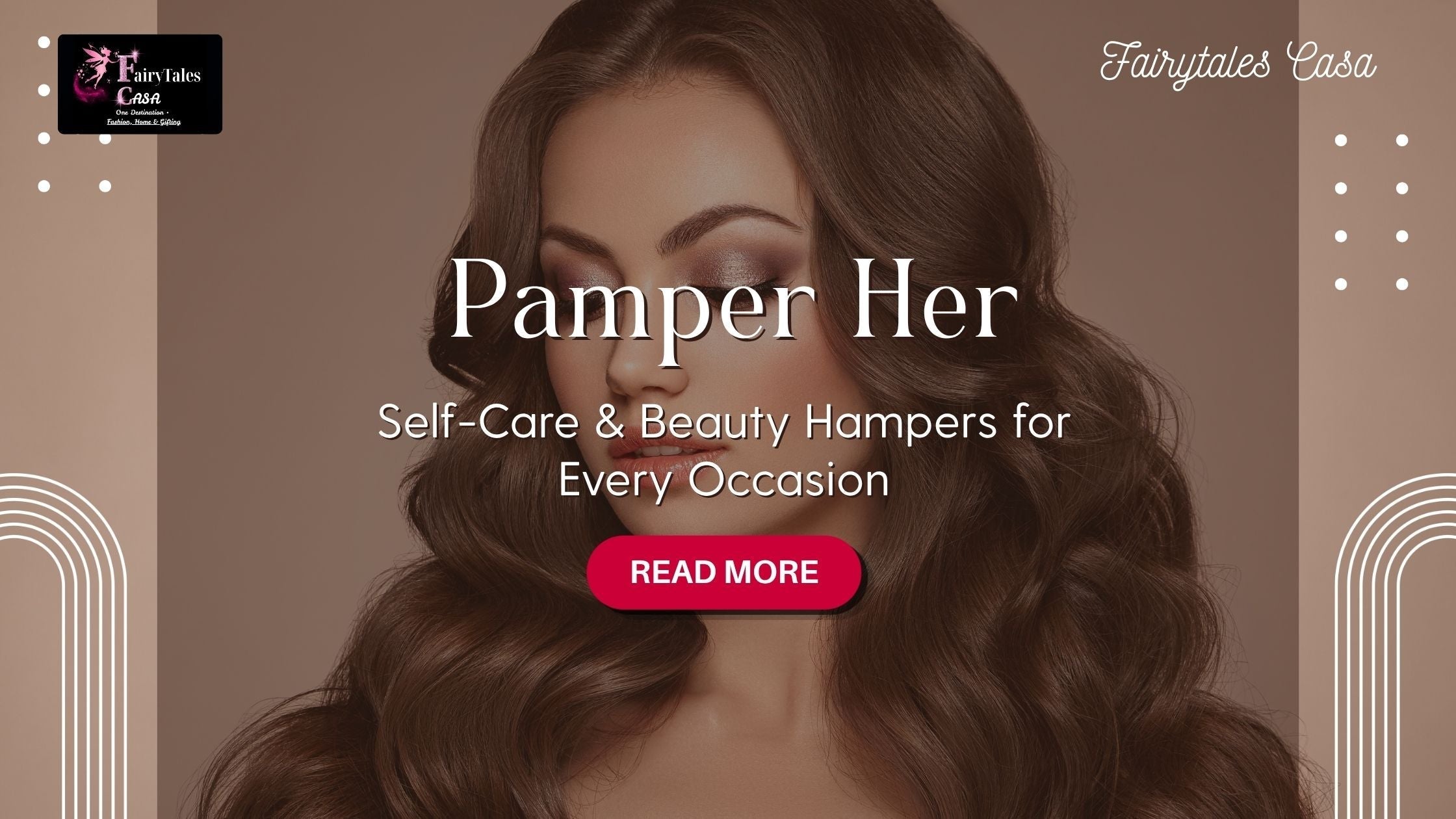Pamper Her: Self-Care & Beauty Hampers for Every Occasion